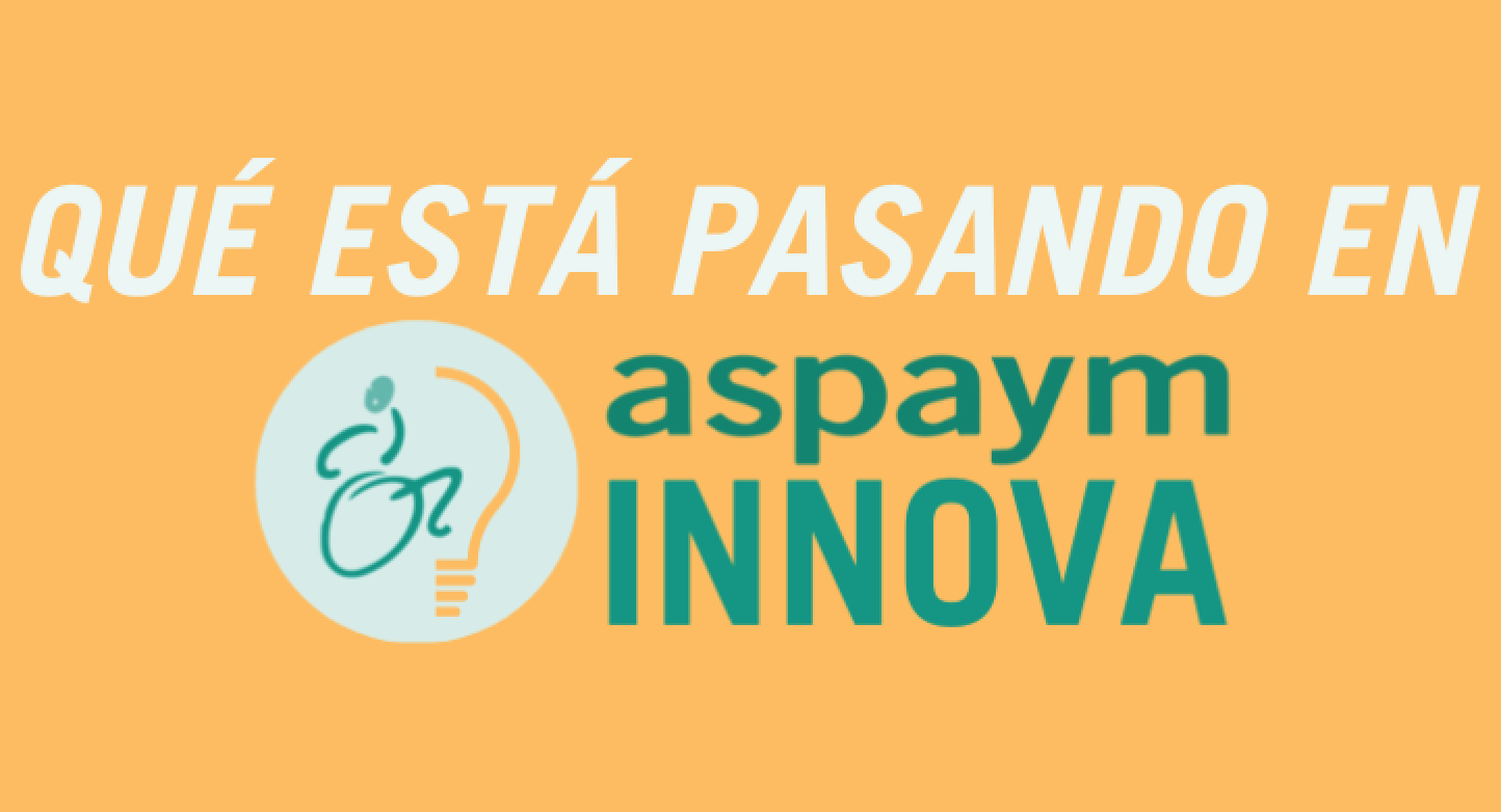 ASPAYM INNOVA Innovación servicios sociales personas con lesión medular en Andalucía