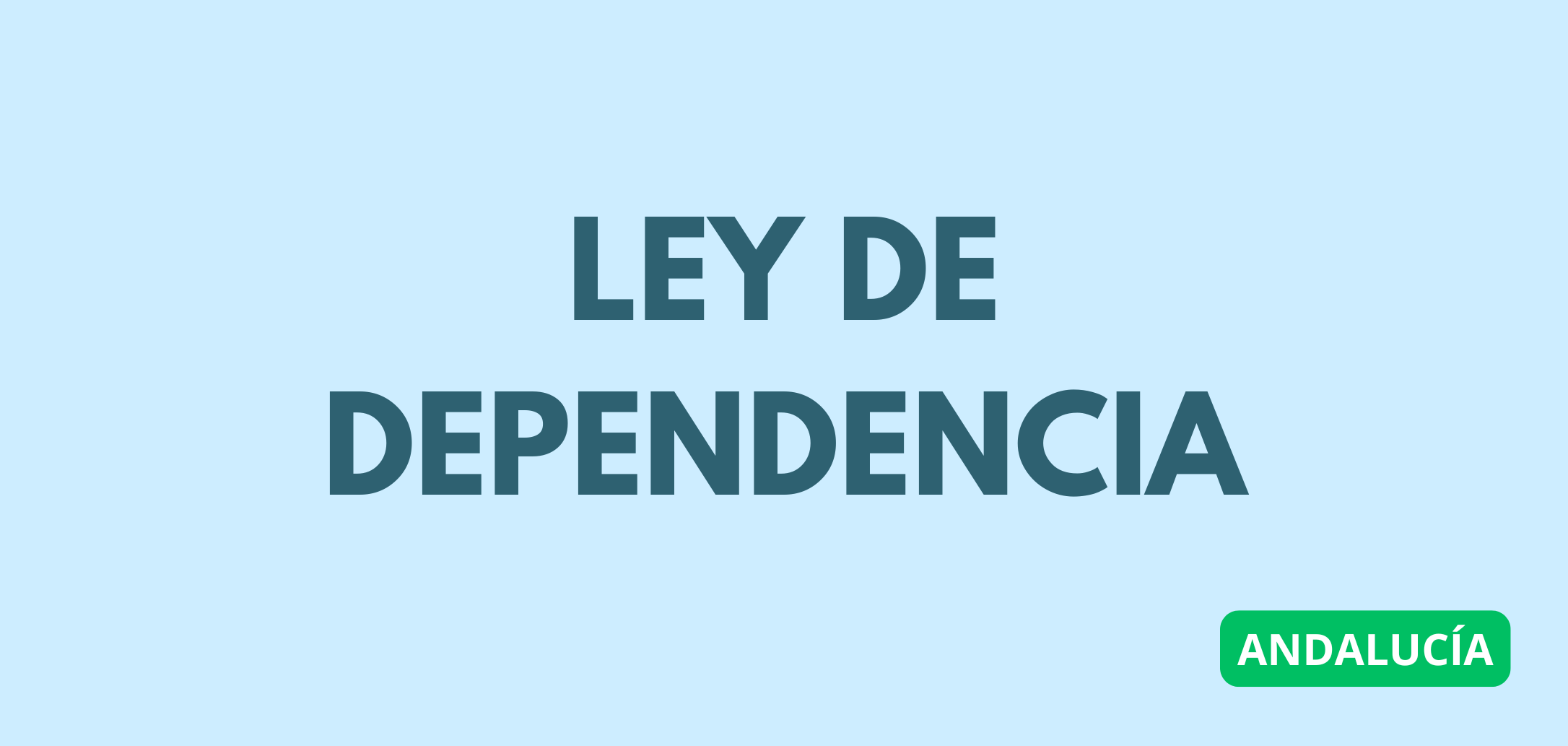Ley de Dependencia en Andalucía
