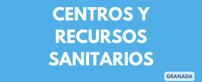 Centros y recursos sanitarios en Granada - ASPAYM Asesora
