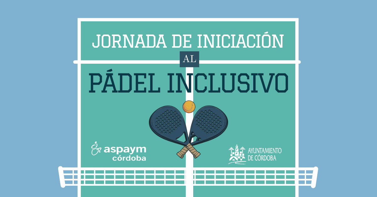 pádel inclusivo en Córdoba