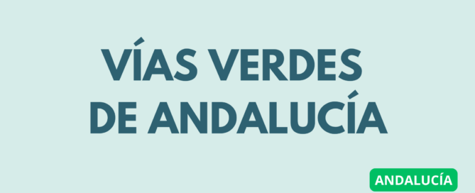 ASESORA - Vías Verdes de Andalucía